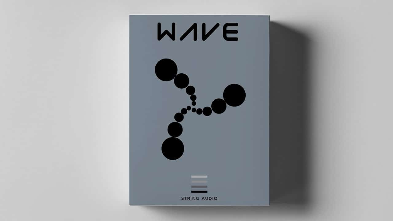 WAVE by STRING AUDIO