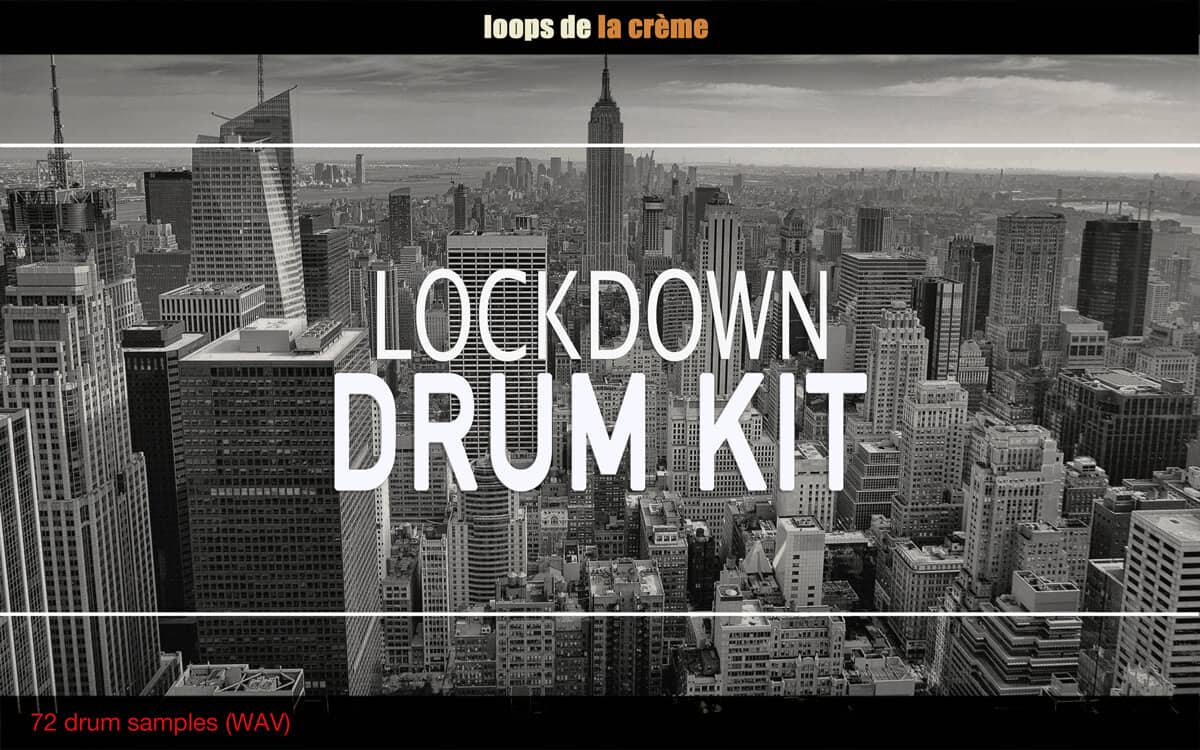 LOCKDOWN-DRUM-KIT_Drum+Sample+Pack