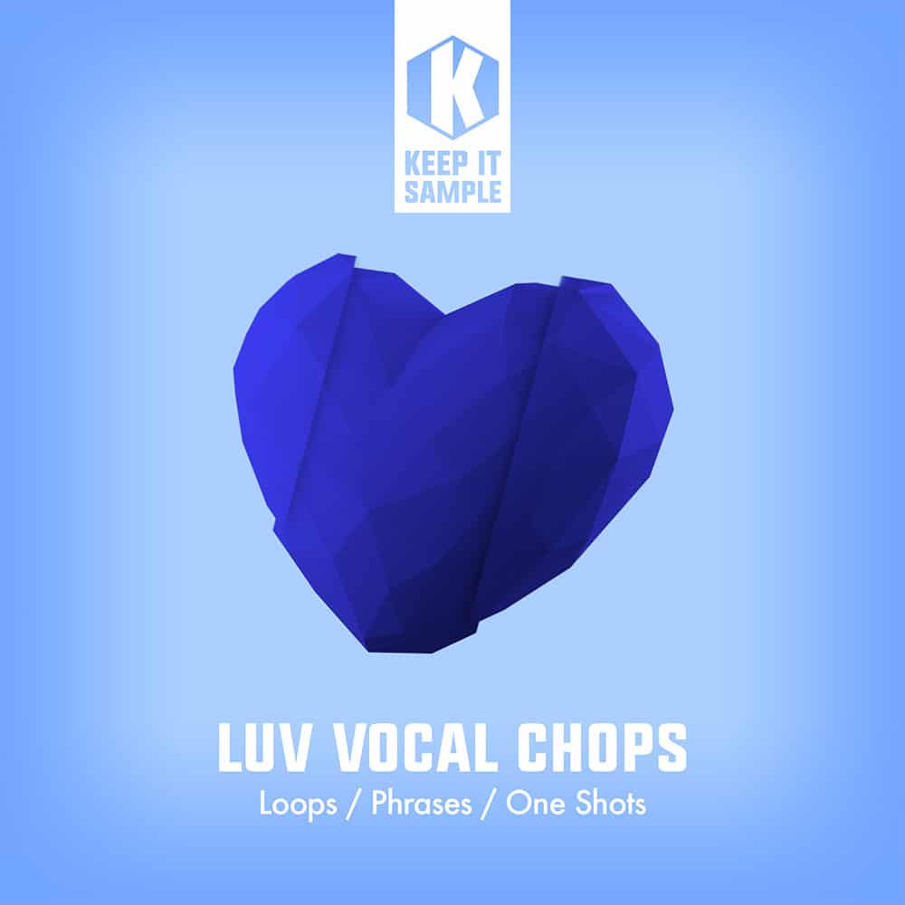 Keep It Sample LUV Vocal Chops Artwork 1000 web