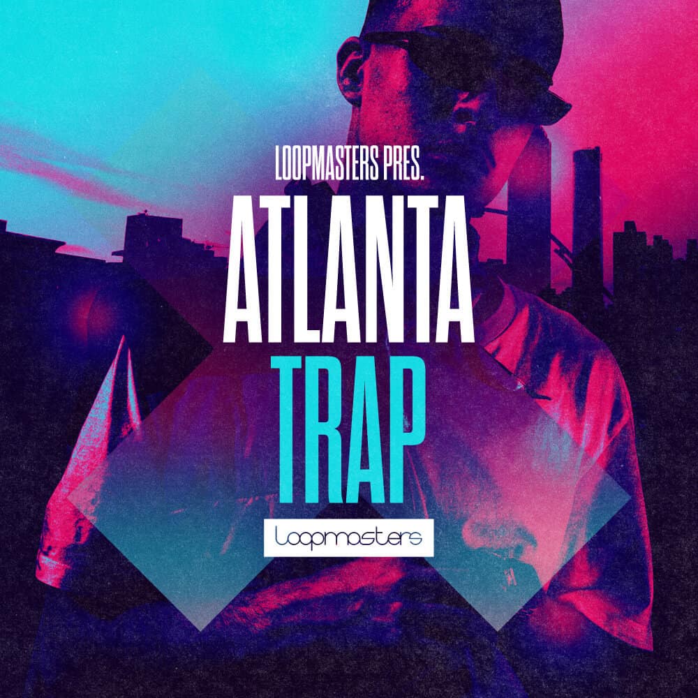 Loopmasters Future Atlanta Trap Cover