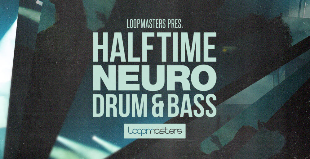 LM HALFTIME NEURO DRUM BASS 1000 X 512