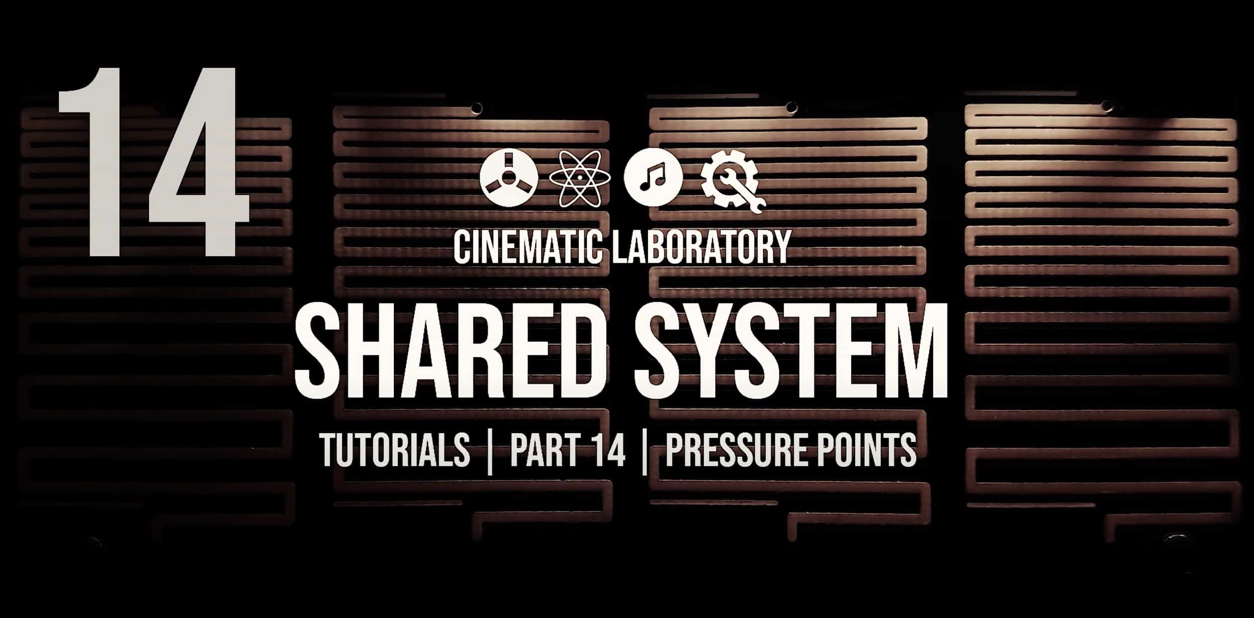 Shared System Tutorials Part 14 PressurePoints