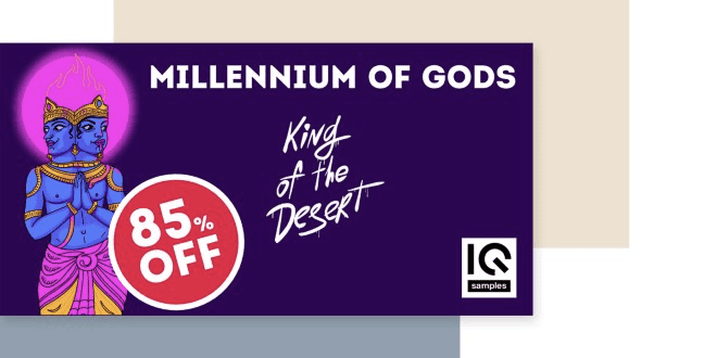 IQ Samples – Millennium Of Gods 85% Off