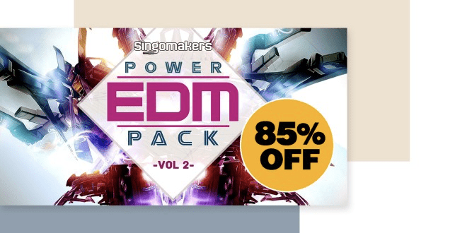 Singomakers – EDM Power Pack Vol. 2