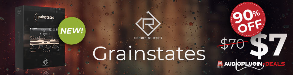 GRAINSTATES by Rigid Audio – 90 OFF 970x250 1