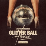 Loopmasters-Glitter-Ball-House-A-Collection-of-Royalty-Free-Disco-and-House-Sounds-GBH-Cover