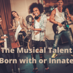 The-Musical-Talent-Born-with-or-Innate