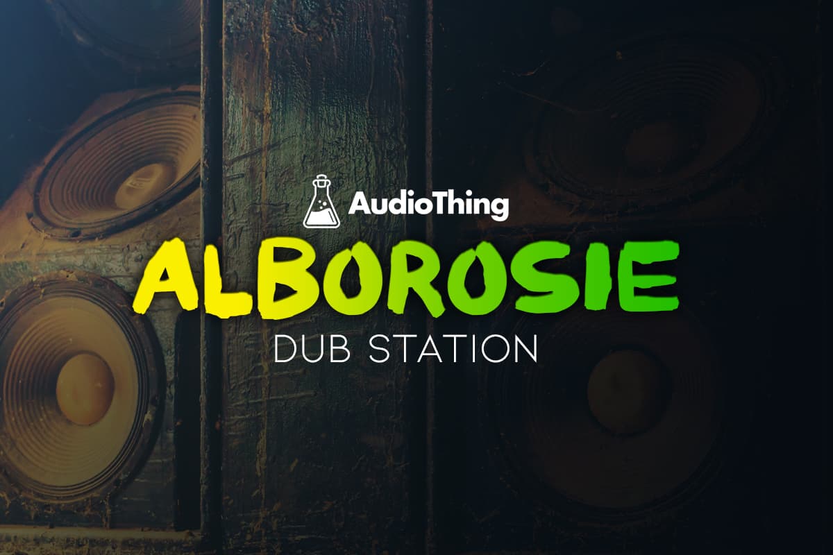 AudioThings Alborosie Dub Station